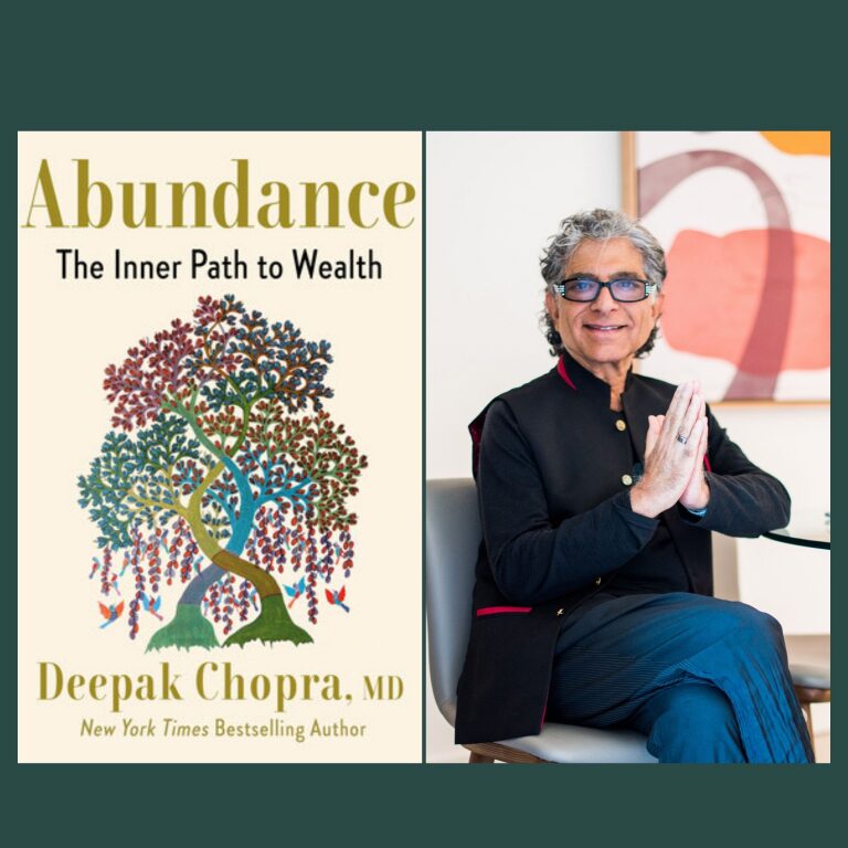 Abundance: The Inner Path to Wealth with Deepak Chopra